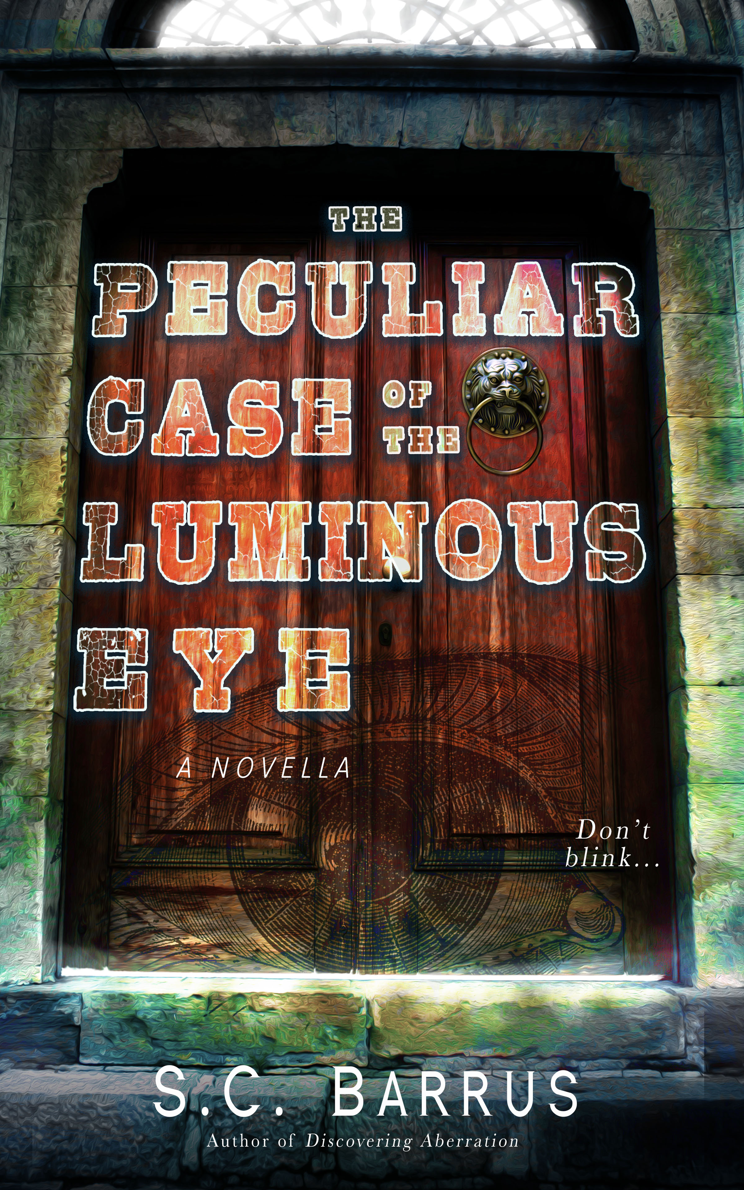The Peculiar Case of the Luminous Eye cover